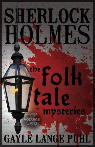 Book cover for Sherlock Holmes The Folk Tale Mysteries volume 2.