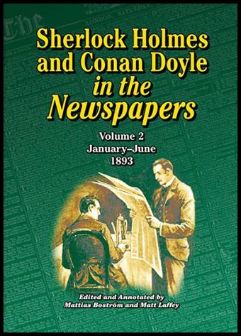 Book cover of Sherlock Holmes and Conan Doyle in the Newspapers, Volume 2: January-June 1893.