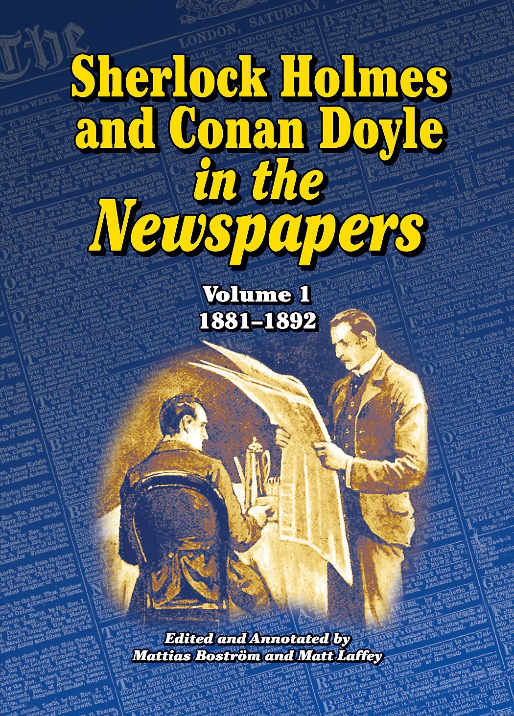 Book cover Sherlock Holmes and Conan Doyle in the Newspapers Volume 1.