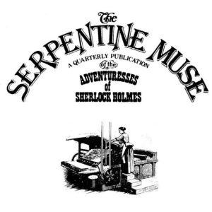 A logo containing the "The Serpentine Muse a quarterly publication of the Adventuresses of Sherlock Holmes" in arching letters above a woman and a machine.